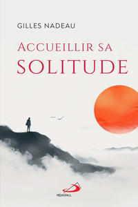 Picture of Accueillir sa solitude
