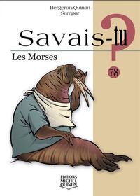 Image de SAVAIS-TU ? LES MORSES (NOIR ET BLANC)