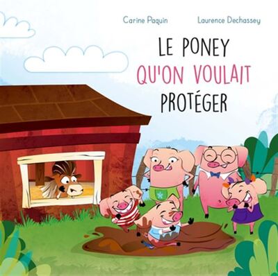 Image de LE PONEY QU'ON VOULAIT PROTEGER