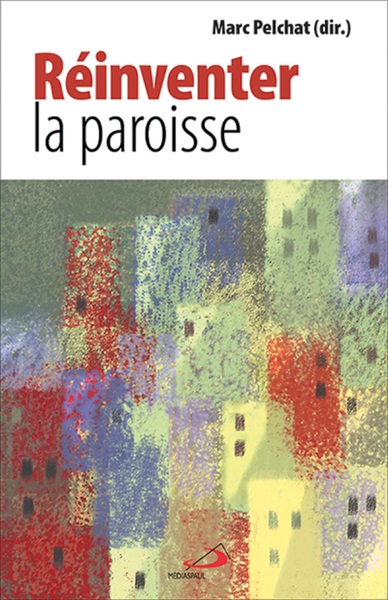 Picture of REINVENTER LA PAROISSE