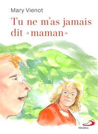 Picture of Tu ne m'as jamais dit maman