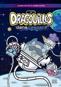 Picture of LES DRAGOUILLES DANS L'ESPACE