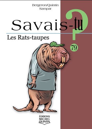 Image de SAVAIS-TU ? LES RATS-TAUPES (NOIR ET BLANC)