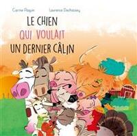 Image de LE CHIEN QUI VOULAIT UN DERNIER CALIN