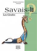 Image de SAVAIS-TU ? LES GIRAFES (NOIR ET BLANC)