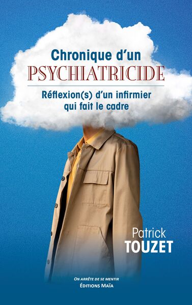 Picture of Chronique d'un psychiatricide