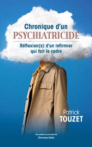 Picture of Chronique d'un psychiatricide