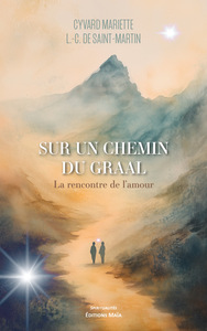 Picture of Sur un chemin du Graal - La rencontre de l’amour