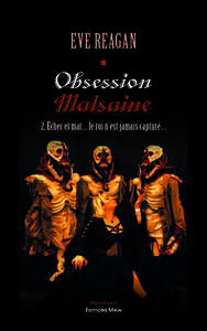 Picture of Obsession malsaine - 2. Échec et mat… le roi n’est jamais capturé…