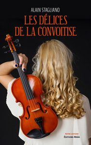 Image de Les délices de la convoitise