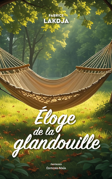 Image de Éloge de la glandouille