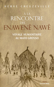 Image de À la rencontre des Enawenê Nawê, Voyage humanitaire au Mato Grosso