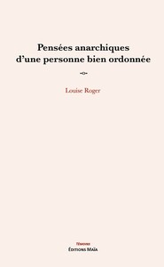 Image de Pensées anarchiques d’une personne bien ordonnée
