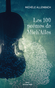 Picture of Les 100 poèmes de Mich'Ailes
