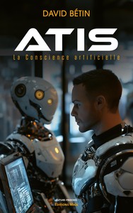 Image de ATIS - La Conscience artificielle