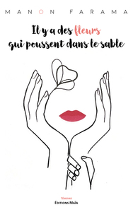 Image de Il y a des fleurs qui poussent dans le sable