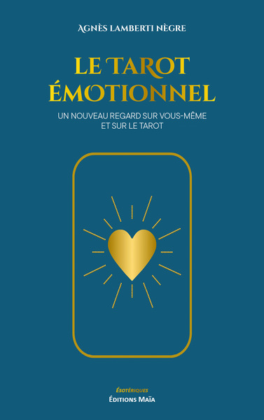 Image de Le Tarot émotionnel – Un nouveau regard sur vous-même et sur le tarot