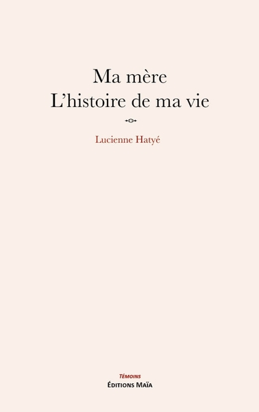 Picture of Ma mère, l'histoire de ma vie