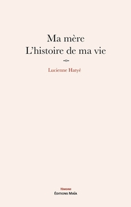 Picture of Ma mère, l'histoire de ma vie