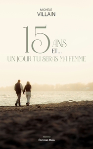 Image de 15 ans et... un jour tu seras ma femme
