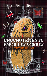 Picture of Chuchotements parmi les ombres, I. Des papillons dans la nuit