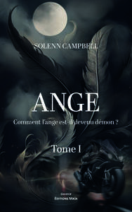 Image de Ange - Comment l’ange est-il devenu démon ? Tome I