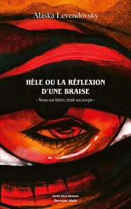 Picture of Hèle ou la réflexion d'une braise