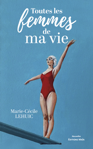Image de Toutes les femmes de ma vie