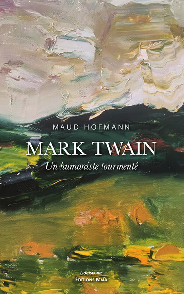 Picture of Mark Twain - Un humaniste tourmenté