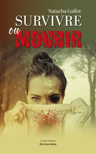 Image de Survivre ou mourir