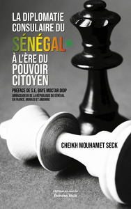 Picture of La diplomatie consulaire du Sénégal à l’ère du pouvoir citoyen