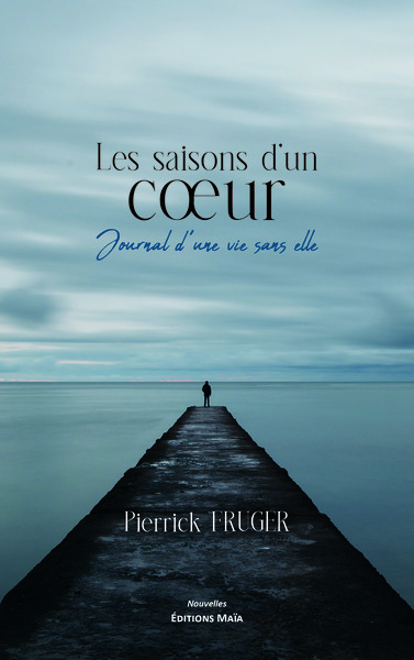 Image de Les saisons d’un cœur - Journal d'une vie sans elle
