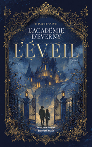 Image de L’académie d’Everny - L’éveil - Tome I