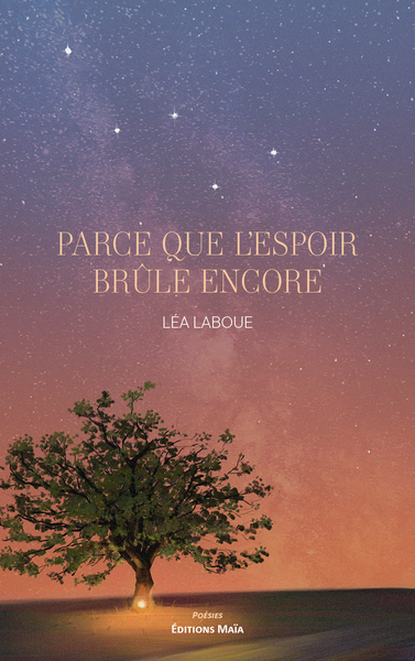 Image de Parce que l’espoir brûle encore