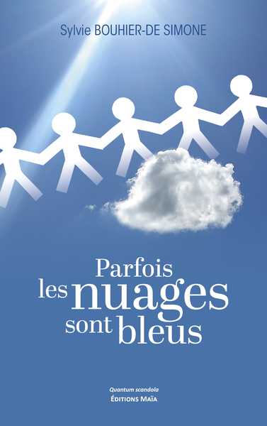 Picture of Parfois les nuages sont bleus
