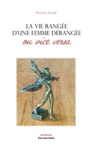 Picture of La vie rangée d’une femme dérangée ou vice versa