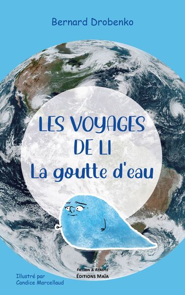 Picture of Les voyages de Li la goutte d'eau