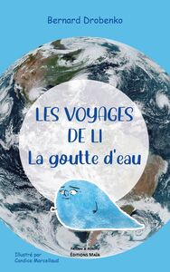 Picture of Les voyages de Li la goutte d'eau