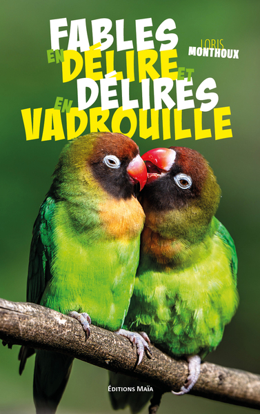 Image de Fables en délire et délires en vadrouille