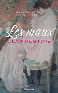 Picture of Les maux clandestins