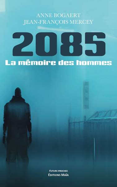 Picture of 2085 La mémoire des hommes