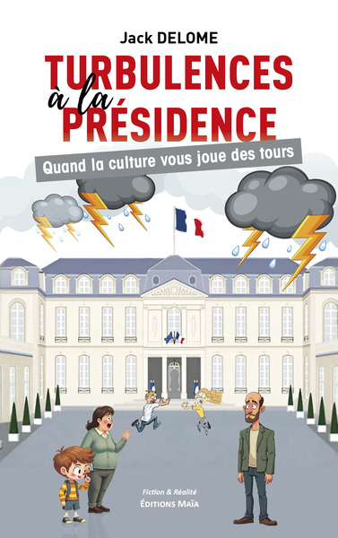 Image de Turbulences à la présidence - Quand la culture vous joue des tours