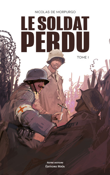 Image de Le Soldat perdu - Tome I
