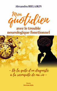 Image de Mon quotidien avec le trouble neurologique fonctionnel