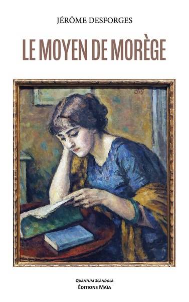 Picture of Le Moyen de Morège