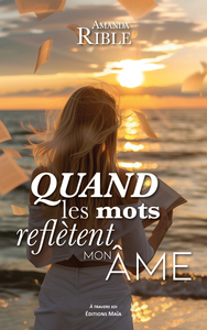 Picture of Quand les mots reflètent mon âme