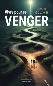 Image de Vivre pour se venger