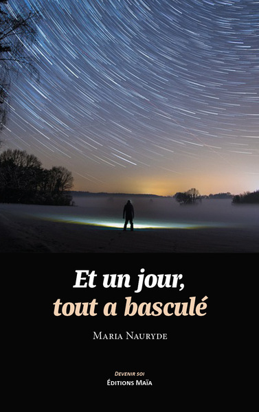 Picture of Et un jour, tout a basculé
