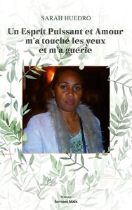 Picture of Un esprit puissant et amour m'a touché les yeux et m'a guérie