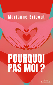 Image de Pourquoi pas moi ?